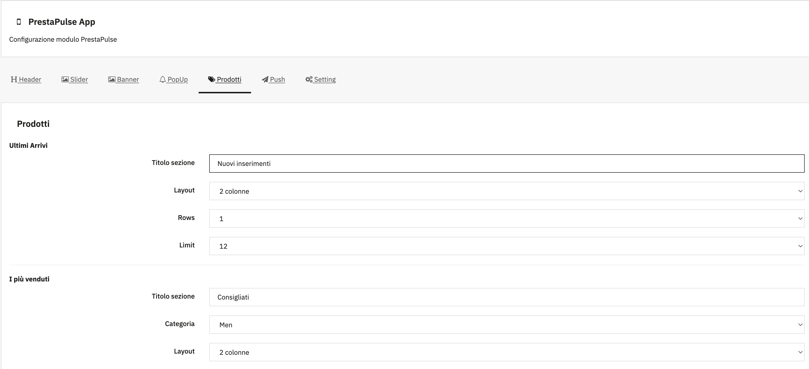 Scegli i prodotti da mostrare e come mostrarli